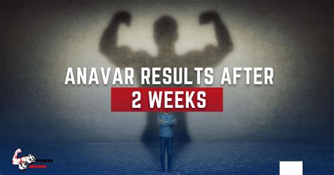 anavar results|Anavar Results After 2 Weeks: What You Should Expect.